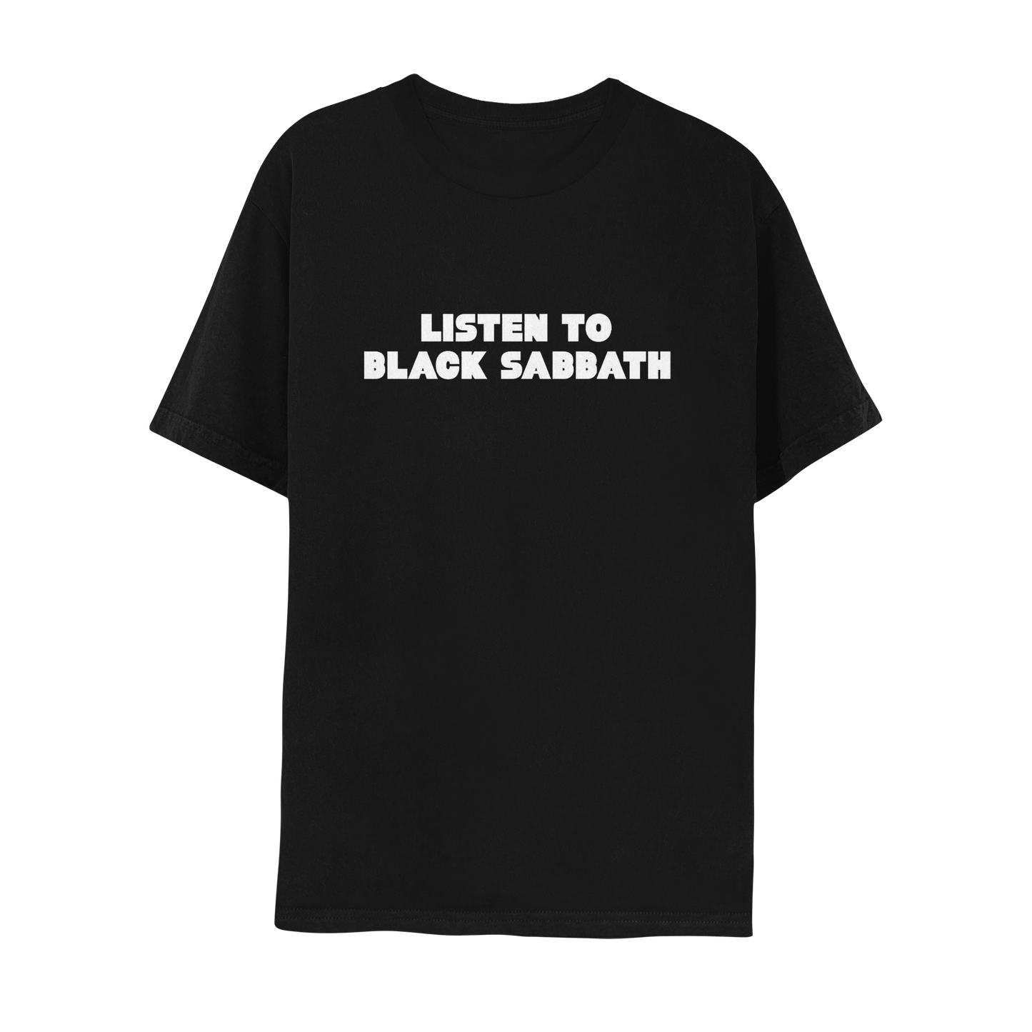 Listen To Black Sabbath T-Shirt